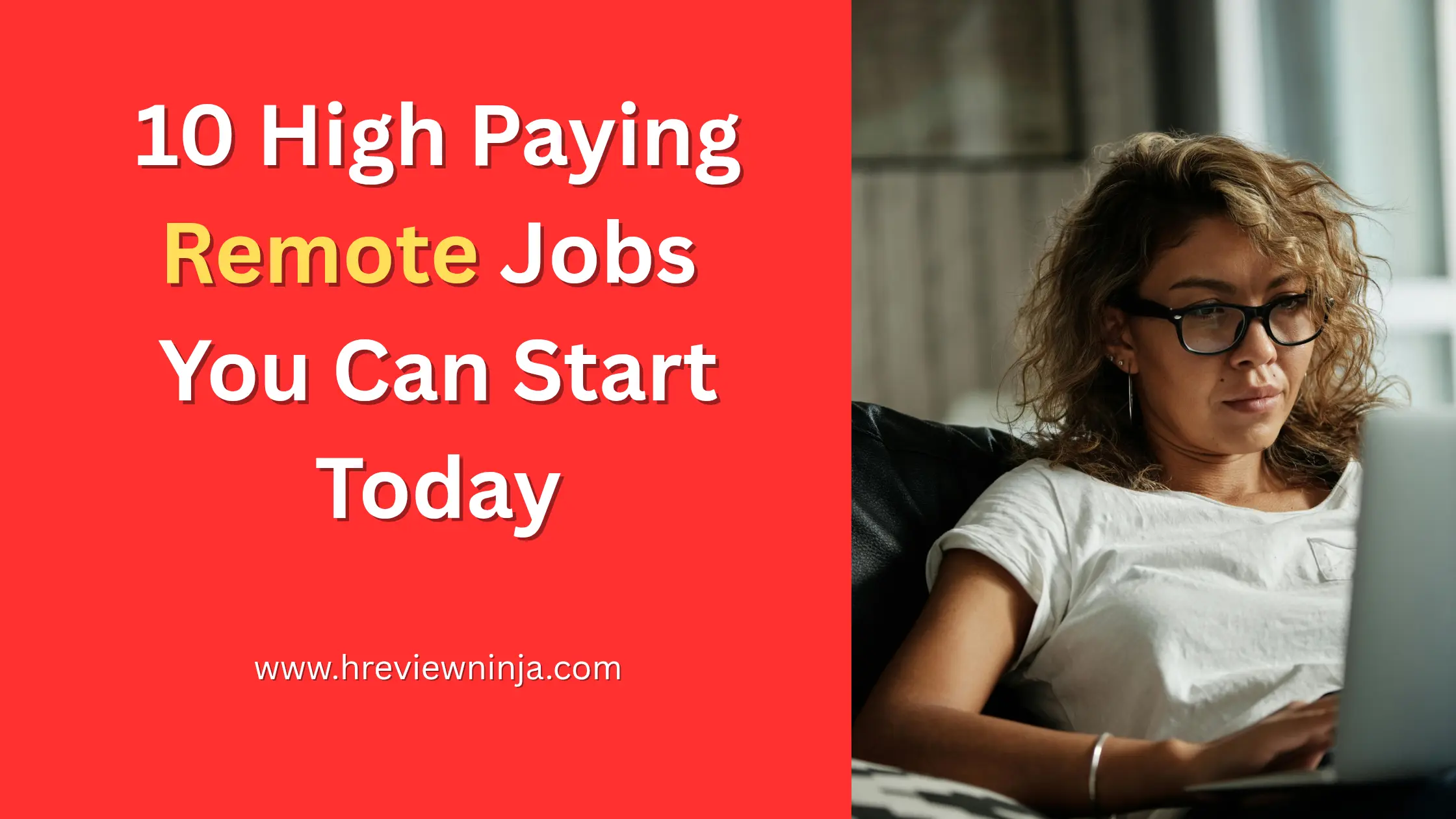 10 High Paying Remote Jobs You Can Start Today