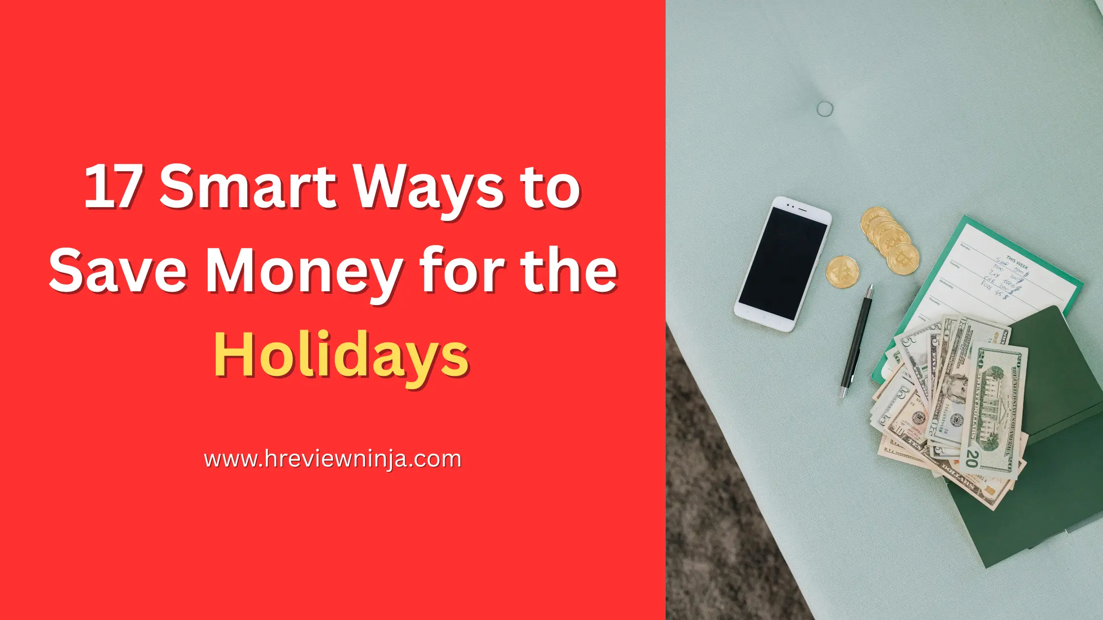 17 Smart Ways to Save Money for the Holidays