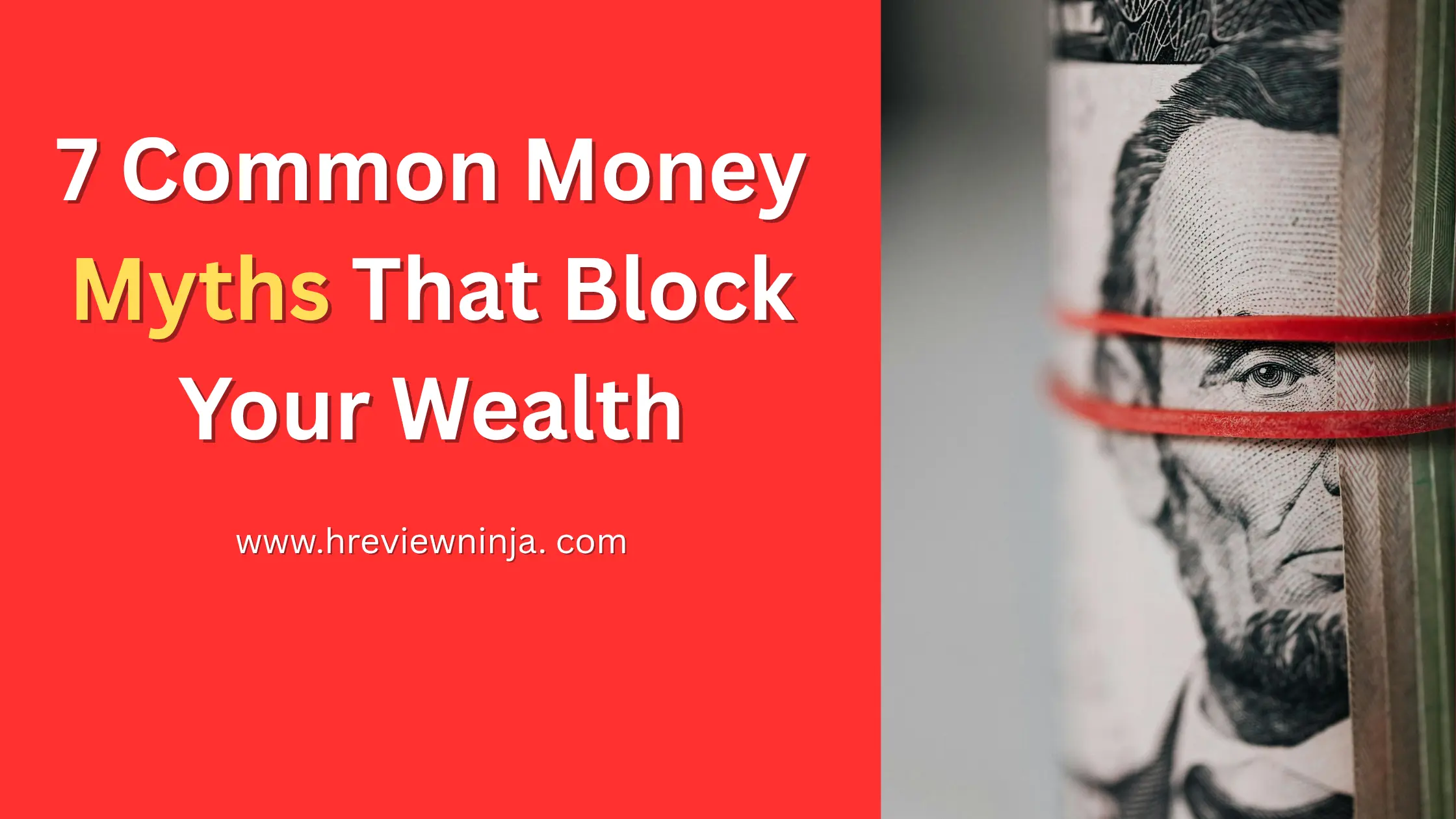7 Common Money Myths That Block Your Wealth